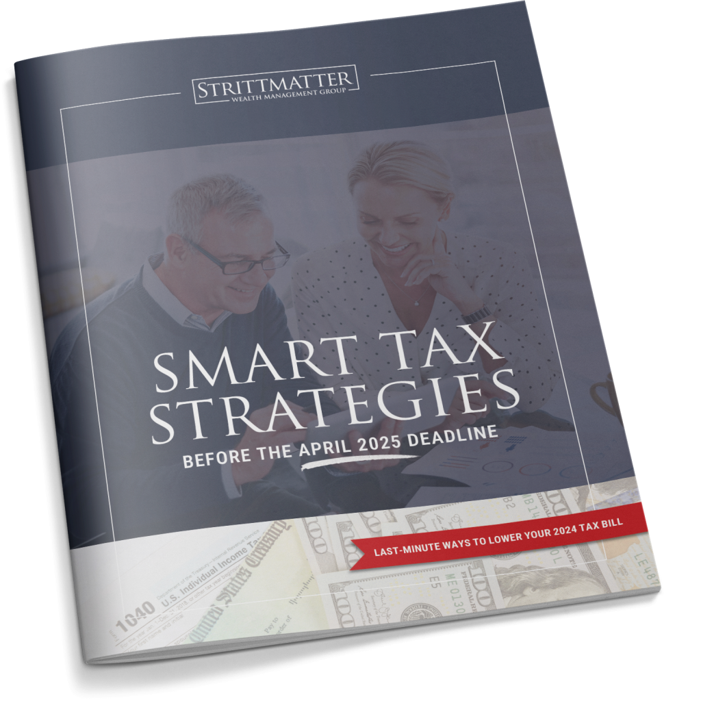 Smart Tax Strategies Before the April 2025 Deadline - Strittmatter Wealth Management Group - Financial Planner Fort Worth Texas