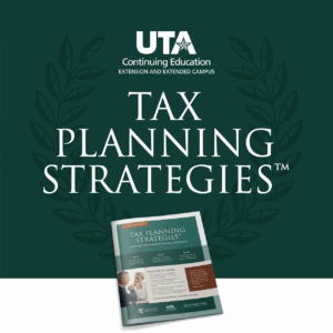 Tax Planning Strategies Strategies™ Financial Education Course at University of Texas at Arlington