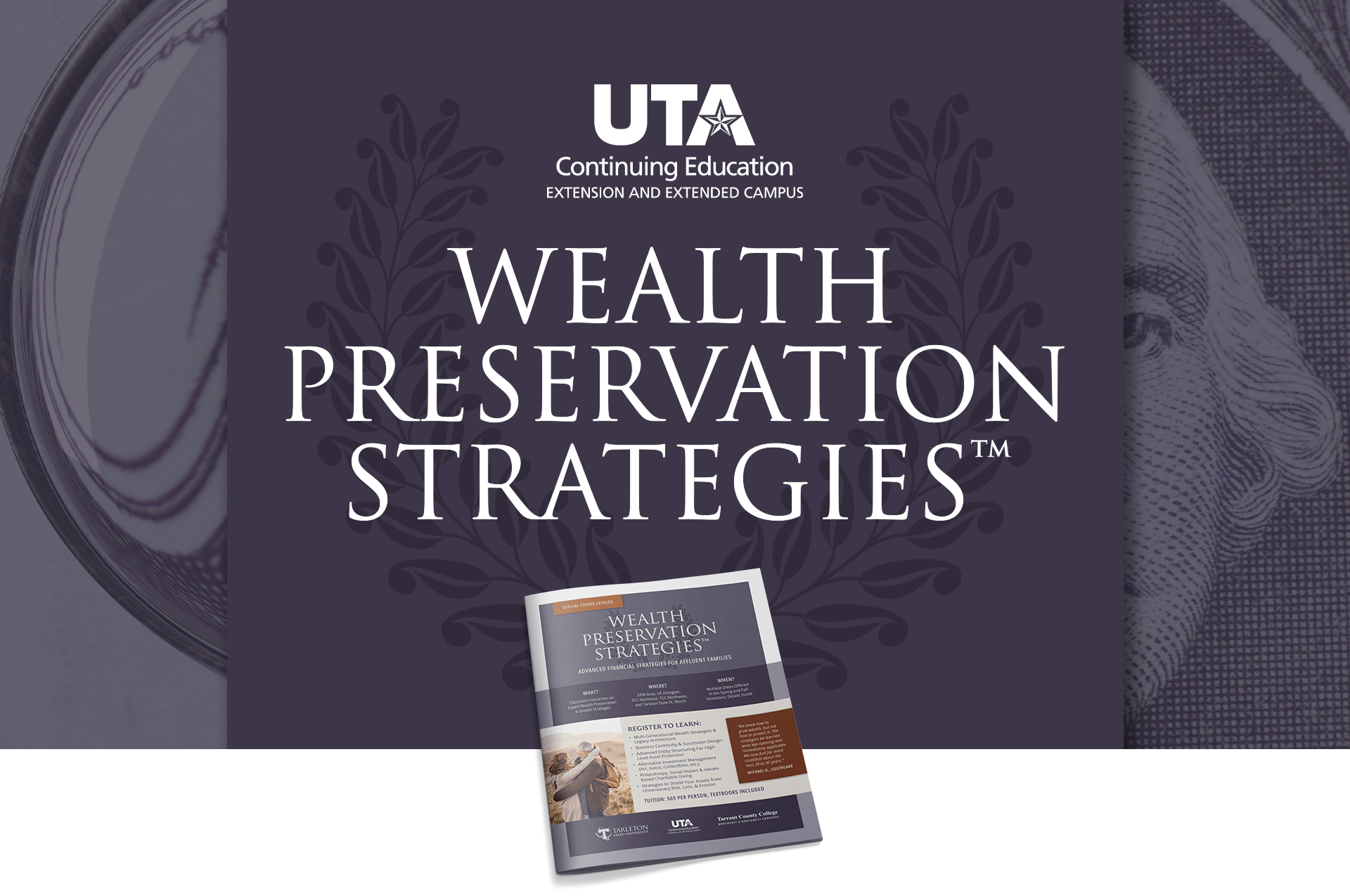 Wealth Preservation Strategies™ Financial Education Course at UTA West in Weatherford