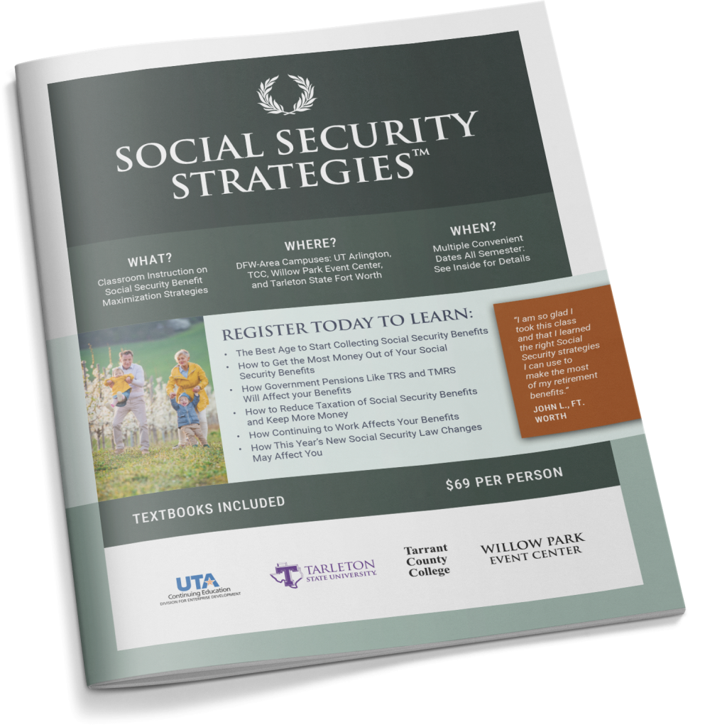 Social Security Strategies™ Financial Education Course for Adults – Strittmatter Wealth Management Group Financial Planner Fort Worth
